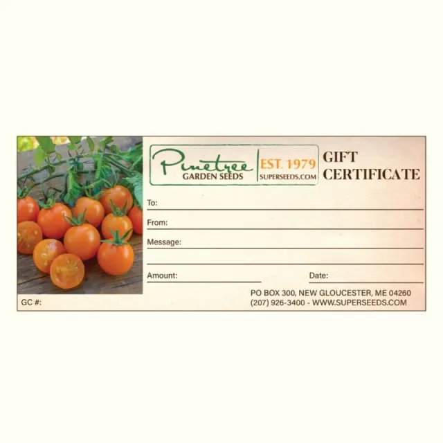 Pinetree Garden Seeds Gift Certificate gift certificate